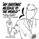 Larry Foster - My Christmas Message To The World / My Son, The Folk Monster